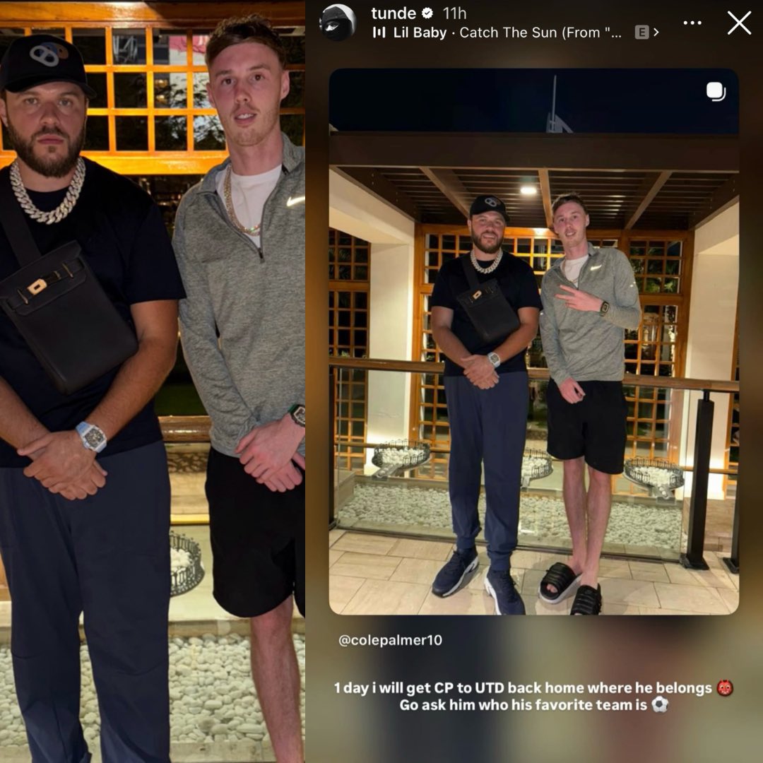 GreatBritishMC's tweet photo. Tunde claims Cole Palmer is a Manchester United fan — and hints that he'll eventually play for United after linking up with him in Dubai 👀 https://t.co/UJCExfonoM