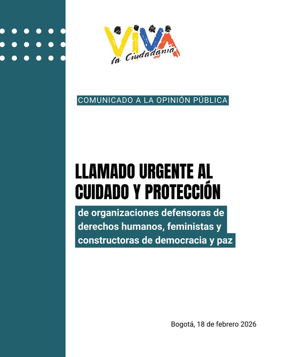 vivaciudadania's tweet photo. Llamado urgente al cuidado y protección de organizaciones defensoras de derechos humanos, feministas y constructoras de democracia y paz https://t.co/1xB08BIBaZ