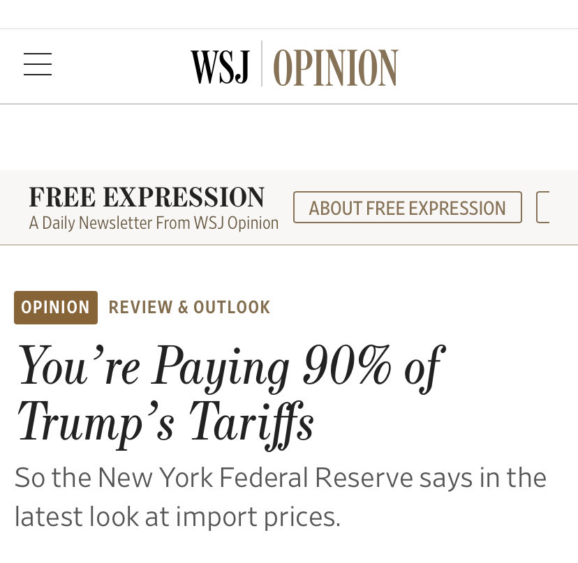 unusual_whales's tweet photo. "You’re paying 90% of Trump’s tariffs," per WSJ opinion https://t.co/C3V1zKQ1yN
