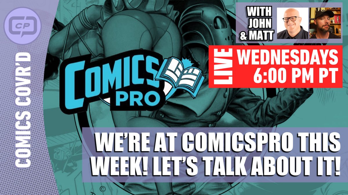 covrprice's tweet image. Tonight (02/18) on YouTube at 6pm PT it’s COMICS COVR’D! Matt and John are at ComicsPro this week, let’s find out what they’re up to! #ComicsPro #Comics #Livestream

LINK: youtube.com/watch?v=2-Fjru…