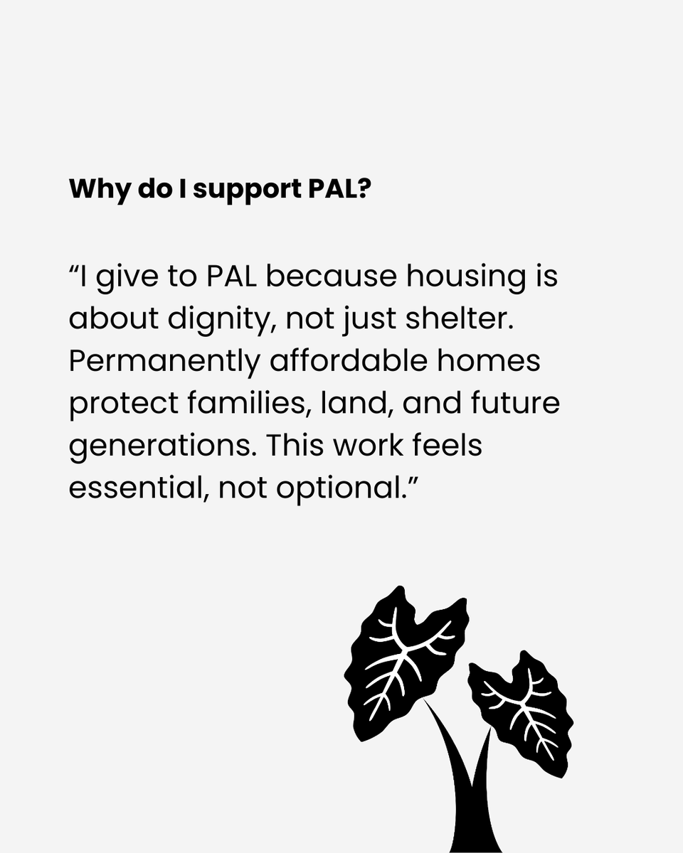 Housing shapes who gets to stay, who gets pushed out, and what kind of future we’re building. Permanently affordable homes protect people, place, and generations to come.

💛 Learn more or get involved at palhawaii.org
