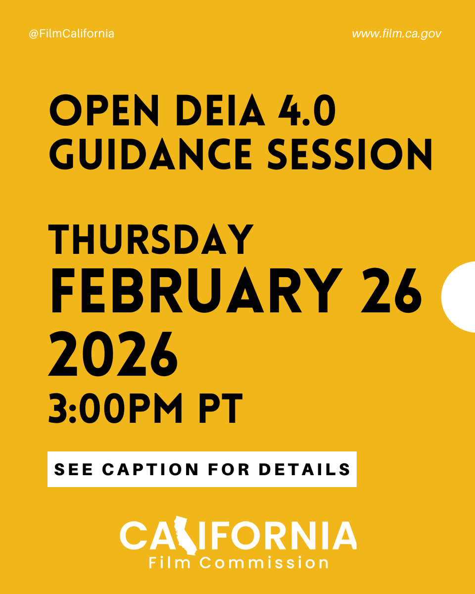 FilmCalifornia's tweet photo. Sign up for our Open DEIA 4.0 Guidance Session on Thursday 2/26/2026 at 3:00pm to learn more about the new Diversity, Equity, Inclusion, and Accessibility (DEIA) Provisions.
#DEIA #diversity #taxcredits #entertainmentjobs #FilmCalifornia #FilmCA #California #film #television https://t.co/vUrPRSTQHZ