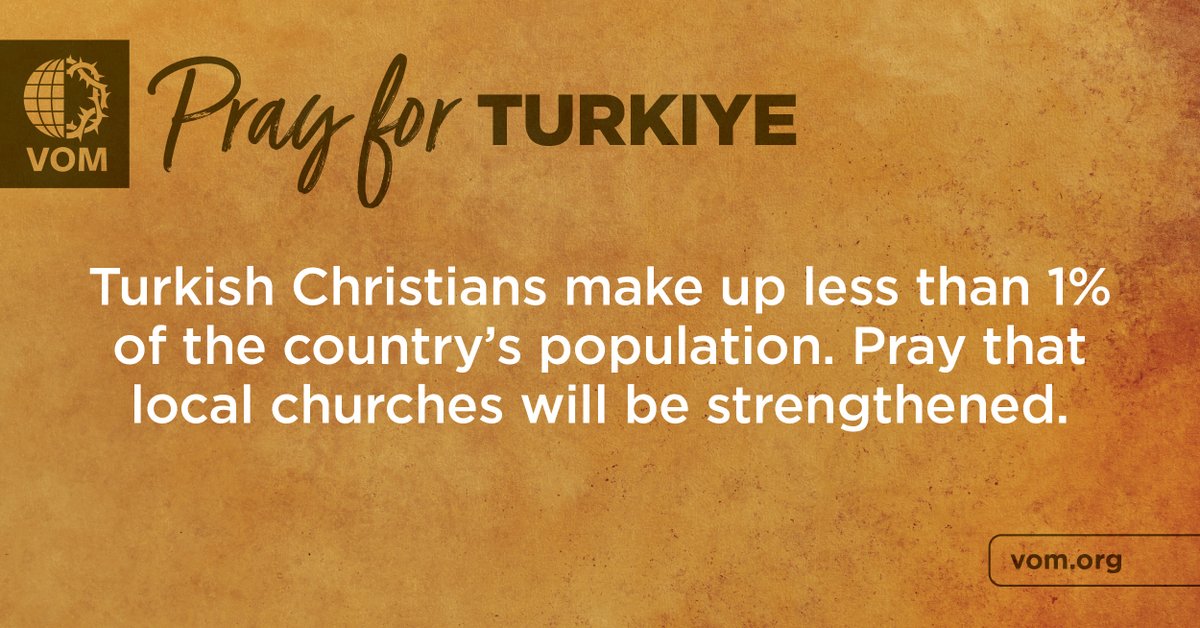 VOM_USA's tweet photo. Turkiye: Turkish Christians make up less than 1% of the country’s population. Pray that local churches will be strengthened. https://t.co/hh97JatLBR