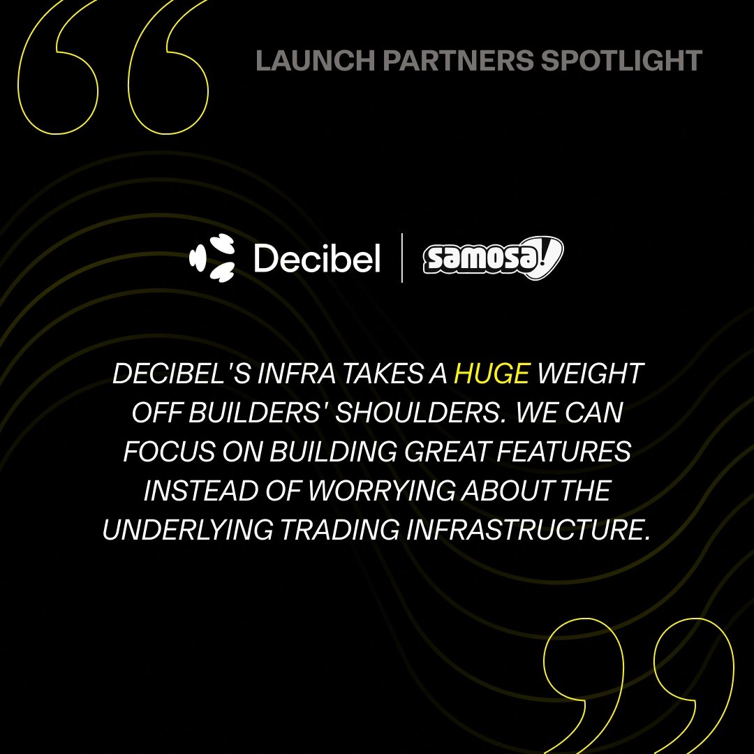 Kicking off our Builder Codes highlight series with one of our day 1 launch partners: <a href="/trySamosa/">Samosa</a>.

Samosa is building a Social-Fi trading suite on top of Decibel's engine, fast execution, social competition, and market intelligence, all in one place 👇