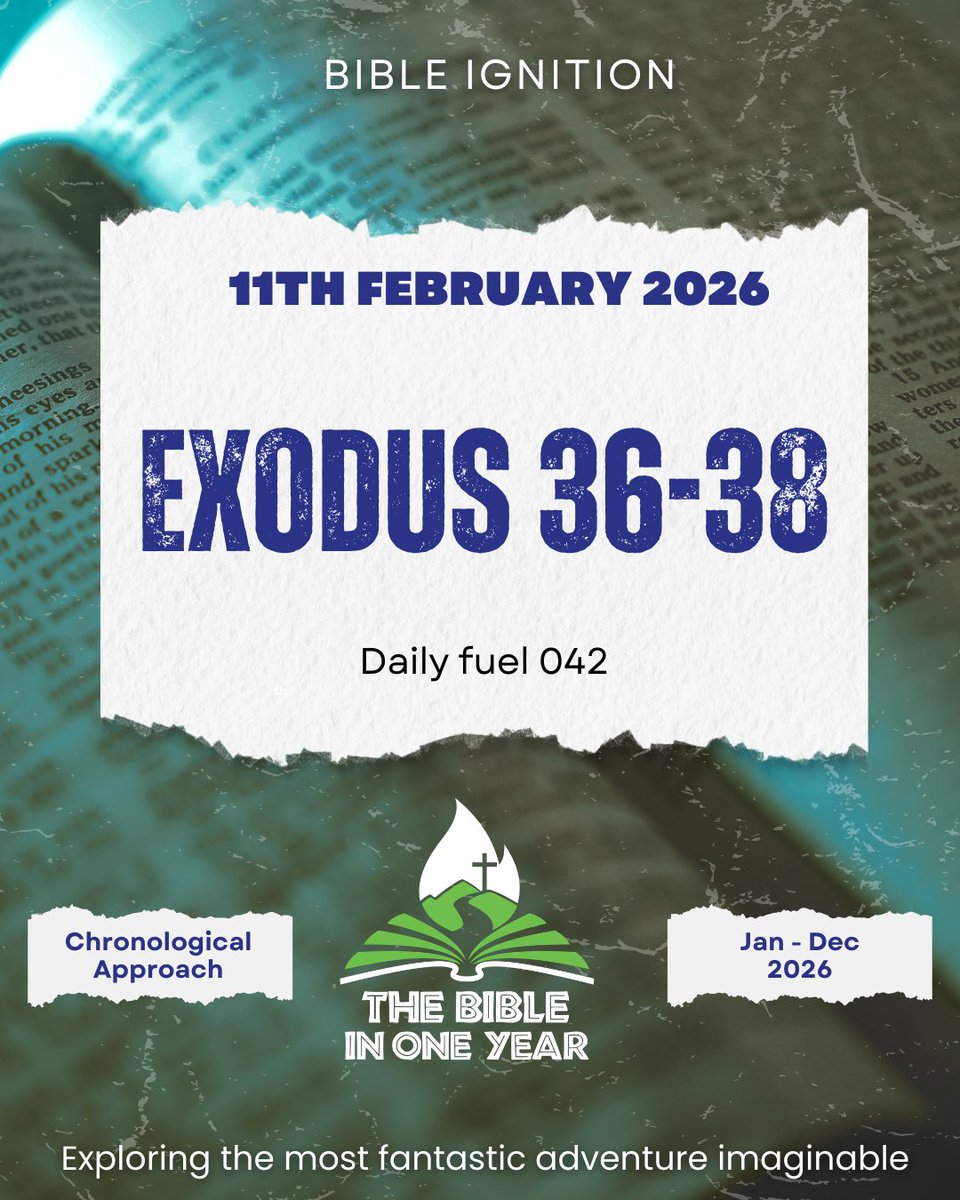 bible_ignition's tweet photo. 11th Feb 2026 reading: Exodus 36-38
#BibleInOneYear
#BibleIgnition https://t.co/aXL3tfRsCv