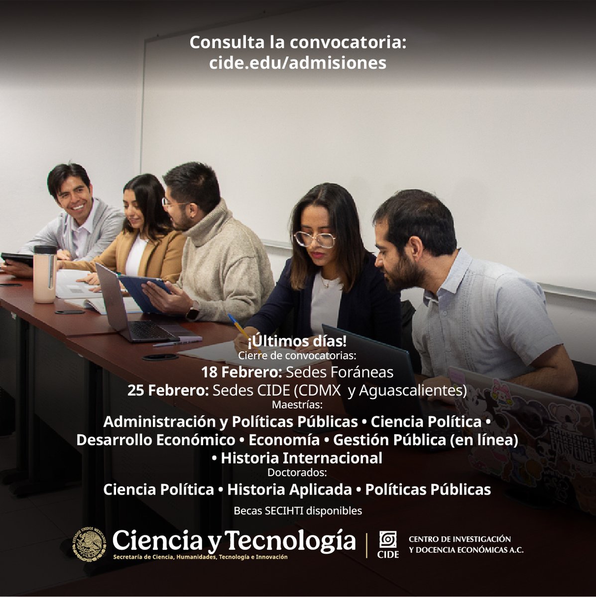 🚨 ¡Cierre de convocatoria! 🚨

Si estás interesado en estudiar tu Maestría o Doctorado en el #CIDE, un Centro Público de Investigación especializado en Ciencias Sociales, esta es tu última oportunidad.

👉 cide.edu/admisiones/

¡Da el siguiente paso, forma parte del CIDE!