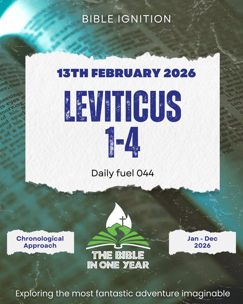 bible_ignition's tweet photo. 13th Feb 2026 reading: Leviticus 1-4
#BibleInOneYear
#BibleIgnition https://t.co/gVQ553DNue
