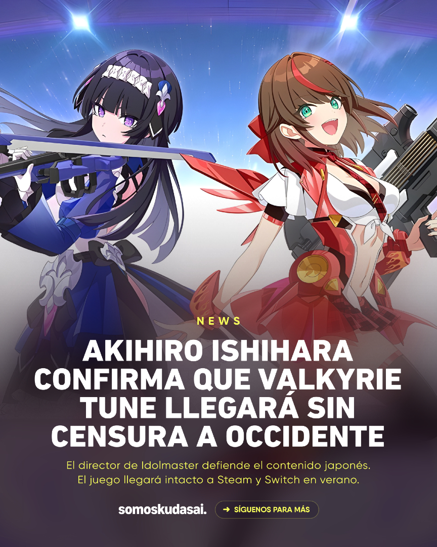 SomosKudasai's tweet photo. DECLARACIÓN: Akihiro Ishihara (Director de 'The Idolmaster') confirma que su nuevo juego 'VALKYRIE TUNE' llegará a Occidente SIN CENSURA.

"El encanto es que sea japonés".

Lanzamiento: Verano 2026 en Steam y Switch.

¡Victoria para los fans! https://t.co/jcD1aIYJgZ