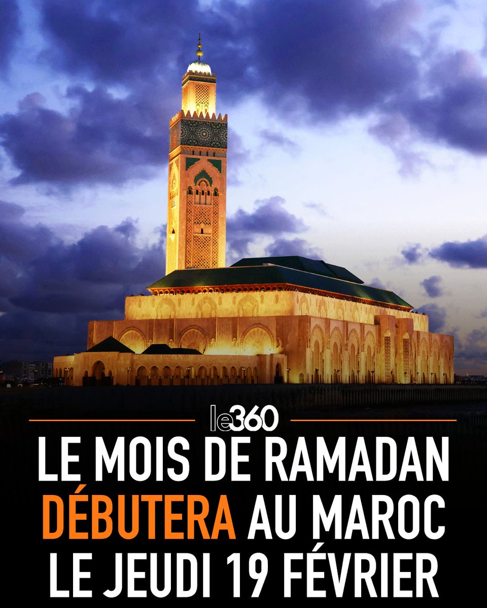 Le360fr's tweet photo. 🔴🇲🇦 C’est officiel. Le mois de Ramadan débutera demain, jeudi 19 février 2026, annonce le ministère des Habous et des Affaires islamiques. https://t.co/4lGmrWfiAn