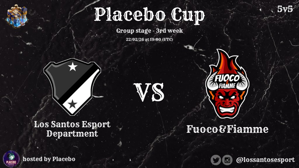 💥 MATCH SET UP 💥

⚔️ <a href="/lossantosesport/">Los Santos Esport Department</a> 🆚️ <a href="/FFeSport_coc/">FF eSport</a>
🏆 Placebo Cup
📋 Thrid week of group stage
🗓 22th February 2026
🕡 7pm UTC
⚙️ 5v5 in TH18
🏠 <a href="/PlaceboCup/">Placebo_Cup</a>

#CoCeSport #eSport #ClashOfClans