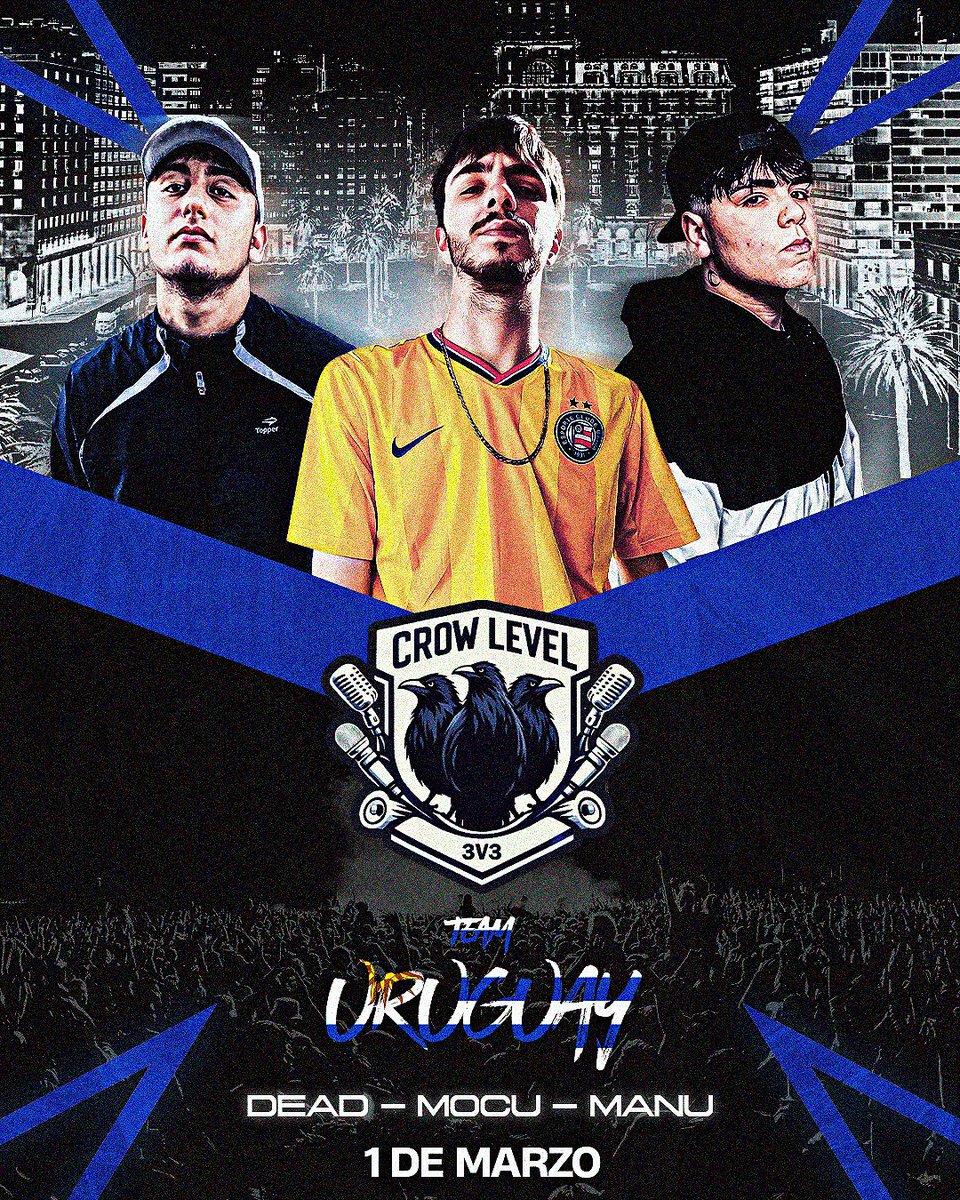 𝗧𝗲𝗮𝗺 𝗨𝗿𝘂𝗴𝘂𝗮𝘆: 𝗗𝗲𝗮𝗱, 𝗠𝗼𝗰𝘂 𝘆 𝗠𝗮𝗻𝘂 🇺🇾

El país charrúa juntará a sus 3 mejores referentes para hacerse con la copa este domingo 1 de marzo

No lo te pierdas y únete a nuestro server

↪️ discord.gg/pgwu9e3gXV

#CrowLeague3v3