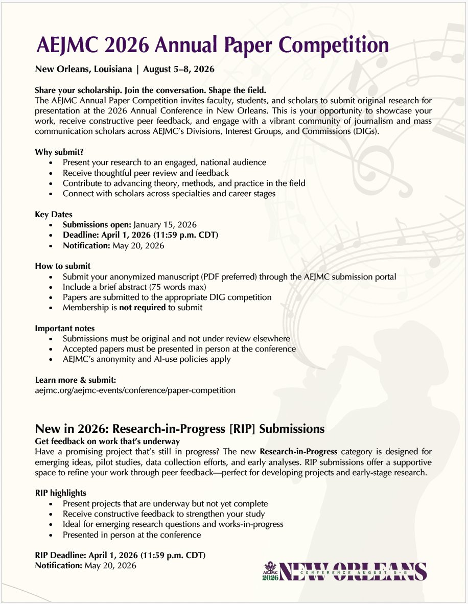 AEJMC_RMIG's tweet photo. Dear RMIG,

The paper competition for #AEJMC26 in New Orleans is officially open! Deadline: April 1, 2026 (11:59 p.m. CDT)

Full call here: https://t.co/ENequbZAnJ

We also need your help to review the papers! Please consider signing up by March 16 here: https://t.co/2ZxITpNbWD https://t.co/S0V80fCD9N