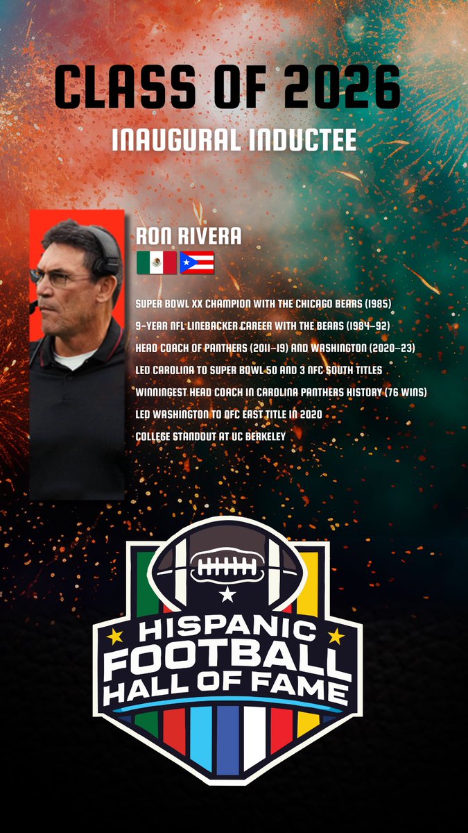Class of 2026, HISPANIC FOOTBALL HALL OF FAME INAUGURAL inductee

🇵🇷🇲🇽RON RIVERA