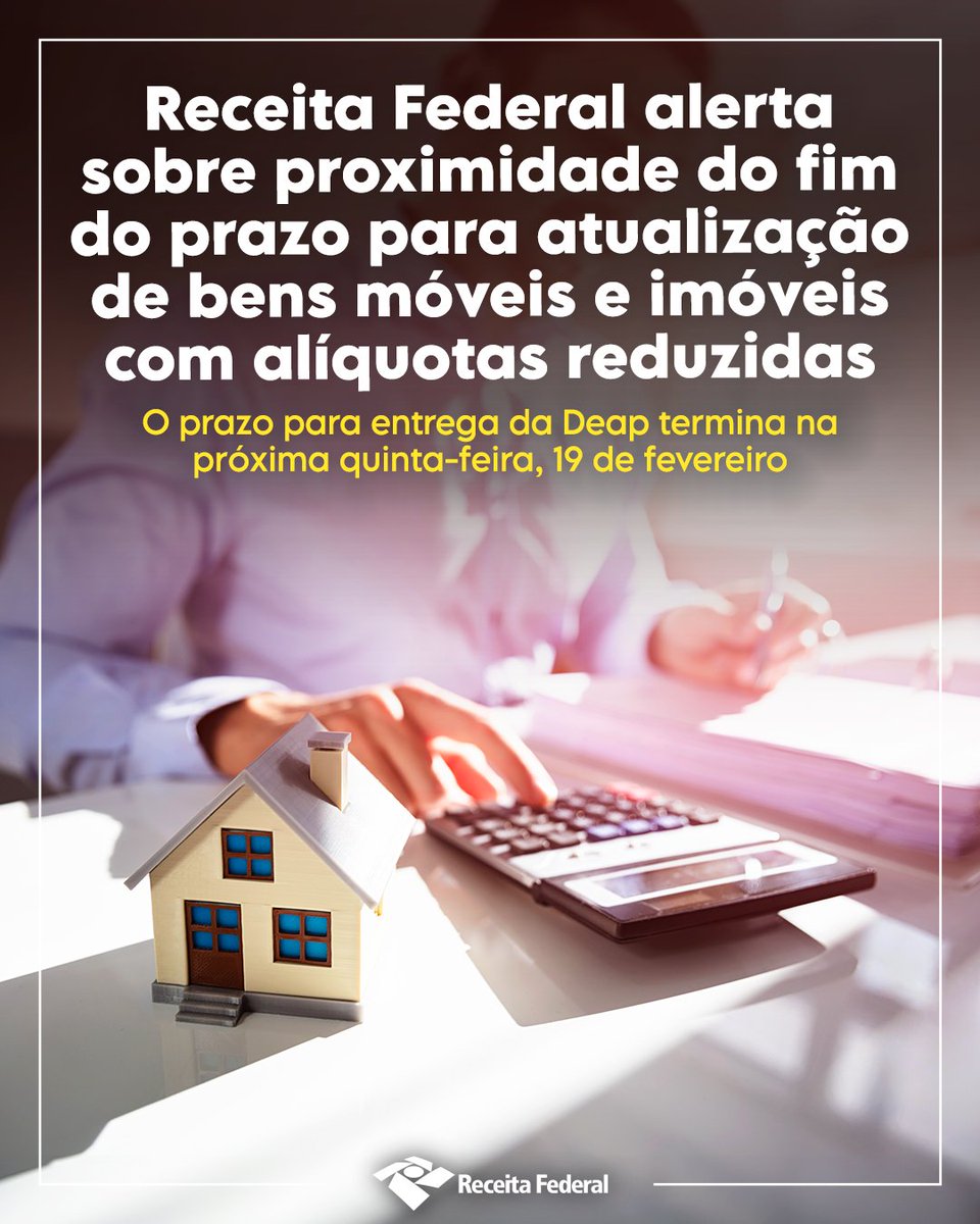 ReceitaFederal's tweet image. 🚨 Prazo acaba em 19/02!

A Receita Federal do Brasil alerta: último dia para enviar a Deap do Rearp Atualização.

✔ Atualize bens com alíquotas reduzidas
✔ Pagamento até 27/02

⚠️ Perdeu o prazo? A opção é cancelada.

#RearpAtualização #Deap #ReceitaFederal