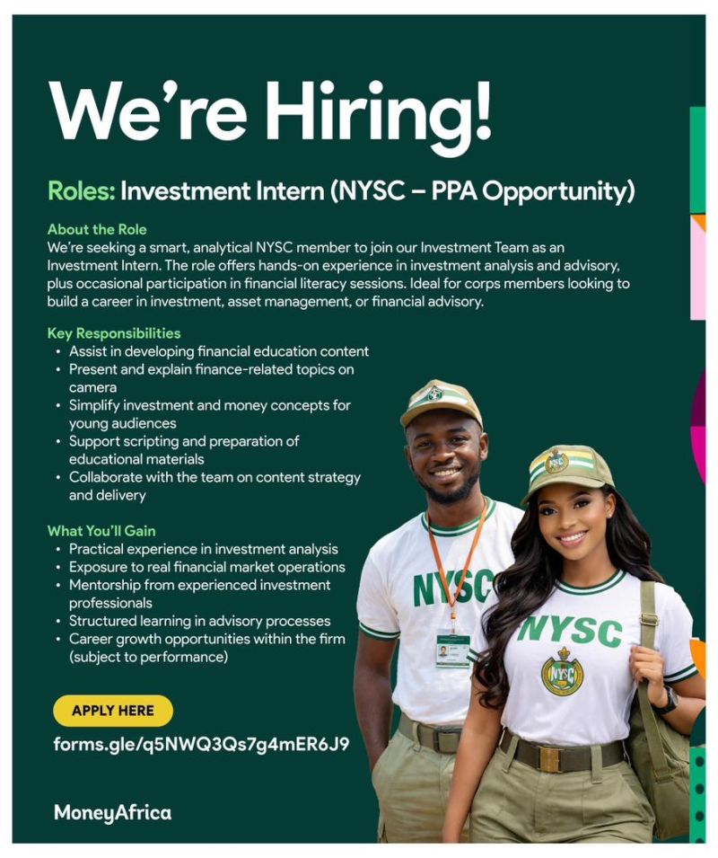 JOBCORNER247's tweet photo. NYSC Opportunity: Investment Intern (PPA)

Make your service year meaningful with real experience in finance.

Money Africa is looking for smart and curious corps members to join the Investment Team as an Investment Intern (NYSC – PPA).

In this role, you will:
▪︎ Research and break down investment ideas
▪︎ Help create simple financial learning content
▪︎ Present financial topics on camera
▪︎ Gain practical, hands-on experience in finance

If you’re interested, apply here: https://t.co/aiwCZpBtOY

You can also share this with someone who might be interested.