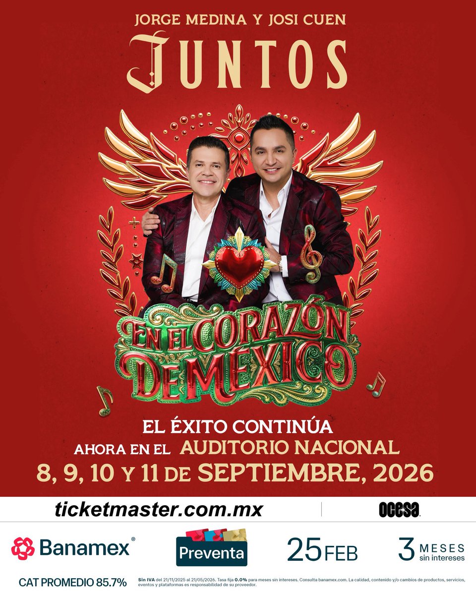 ailoviutl's tweet photo. 🚨 ANUNCIO OFICIAL 🚨

🤠 JORGE MEDINA & JOSI CUEN 🤠
En el Corazón de México Tour Juntos
🗓️ 8, 9, 10 y 11 de Septiembre del 2026 🗓️
🏟️ Auditorio Nacional 🏟️
📍 CDMX📍 

🎫 Fechas de Preventas 🎫

Venta Beyond: 23 de Febrero 9:00 AM*
Preventa Priority: 24 de Febrero 9:00 AM*
Preventa Banamex: 25 de Febrero 11:00 AM
Venta General: 26 de Febrero 11:00 AM

*Código Beyond y Códigos Priority + Links lo subiré en mi Stories para Suscriptores de mi https://t.co/ccAgcLOpK6 💜

🎟️ Precios de Boletos en Breve 🎟️

💲 Boletera: Ticketmaster 💲

💳 Meses sin Intereses 💳

3 MSI con tarjetas de Crédito Banamex a partir de $3,000 MXN

#JorgeMedina #JosiCuen #Juntos #LaMaquinaDelTiempo #Fest #Festival #EnElCorazónDeMéxico #LaMaquinaDelTiempoTour #Concert #Concierto #CDMX #México #Music #Música #Ailoviutl #Tour2025 #Tour2024 #AuditorioNacional #AuditorioMX #Banamex #JuntosTour