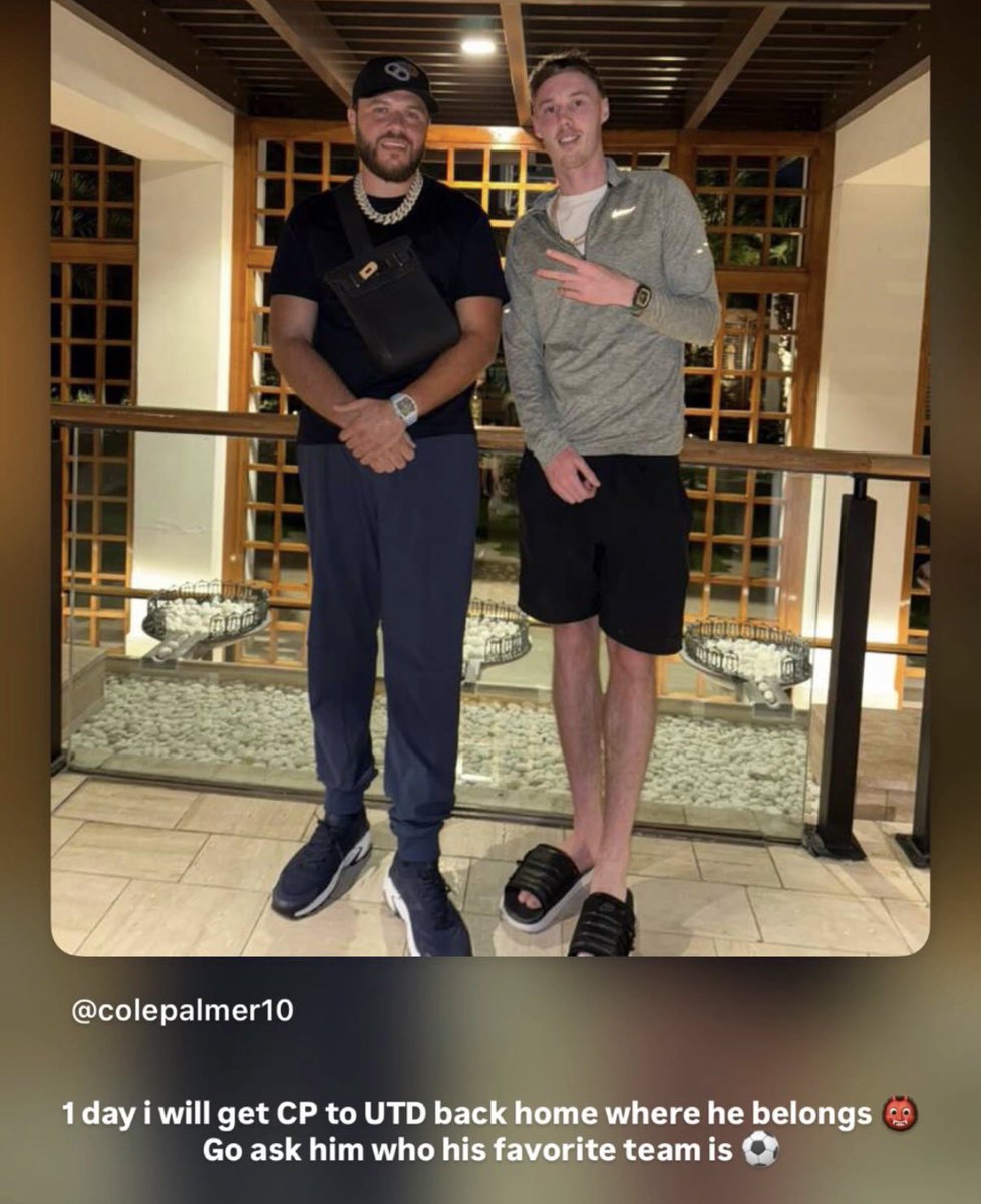 🚨📸 | Cole Palmer’s friend on Instagram:

“1 day I will get CP to United back home where he belongs 👹 Go ask him who his favourite team is ⚽️”