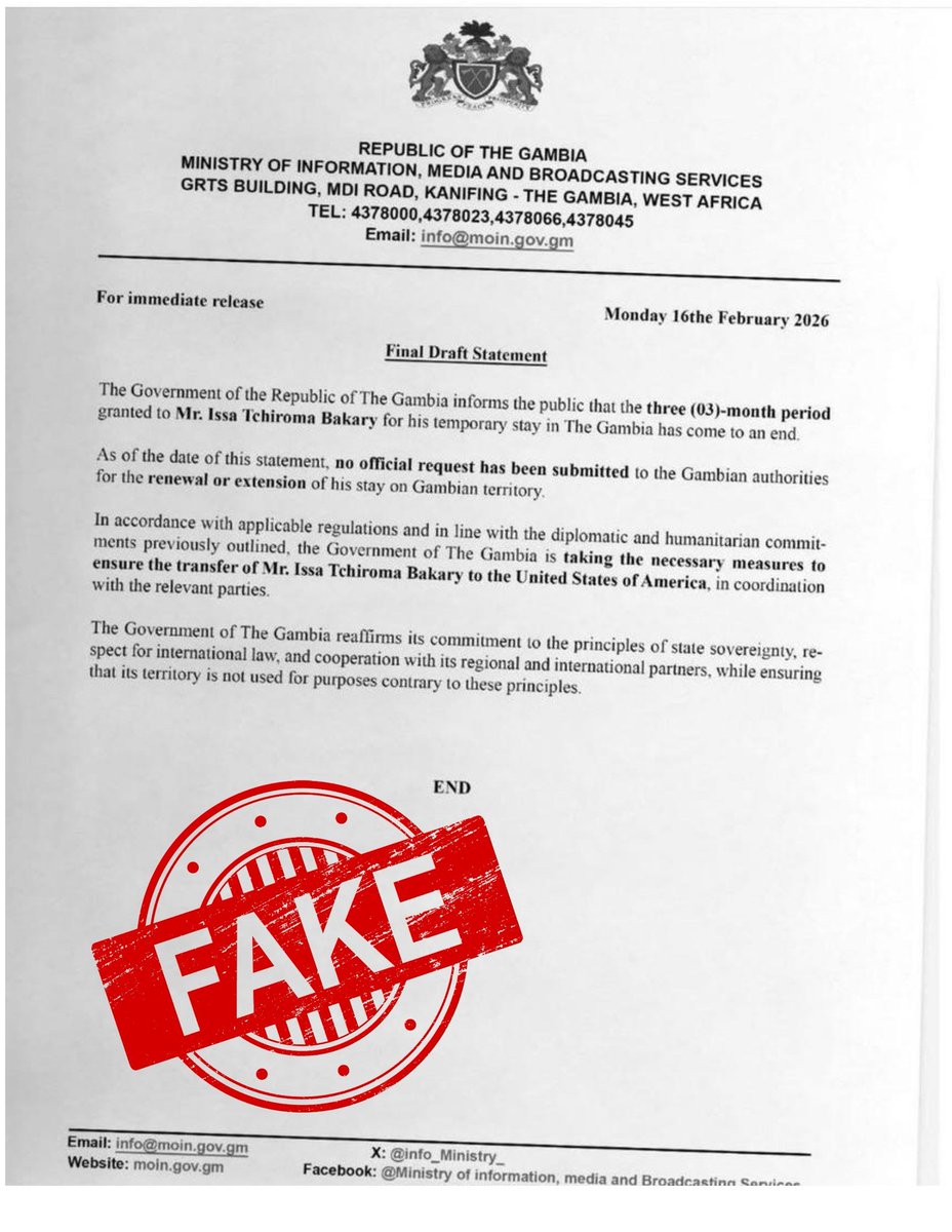 jtchoufang's tweet photo. Attention aux #infox!
Le document qui circule sur la toile, qui est daté du 16/02/2026, et qui annonce la fin du séjour de #Issa #Tchiroma #Bakary en #Gambie pour un départ en USA, semble bien être un faux.
C'est en tout cas ce que dit un communiqué de @Info_Ministry_ , le ministère de l'information gambien, qui a été publié ce jour, et qui dément formellement avoir fait la communication en question.
Ceci est visible sur la page #Facebook du ministère.
J'ai jugé bon de remettre le communiqué du 23/11/2025, qui annonçait l'arrivée sur le territoire gambien de #ITB.
Voici le lien pour accéder à ce démenti.
https://t.co/cNpMjBGkyN