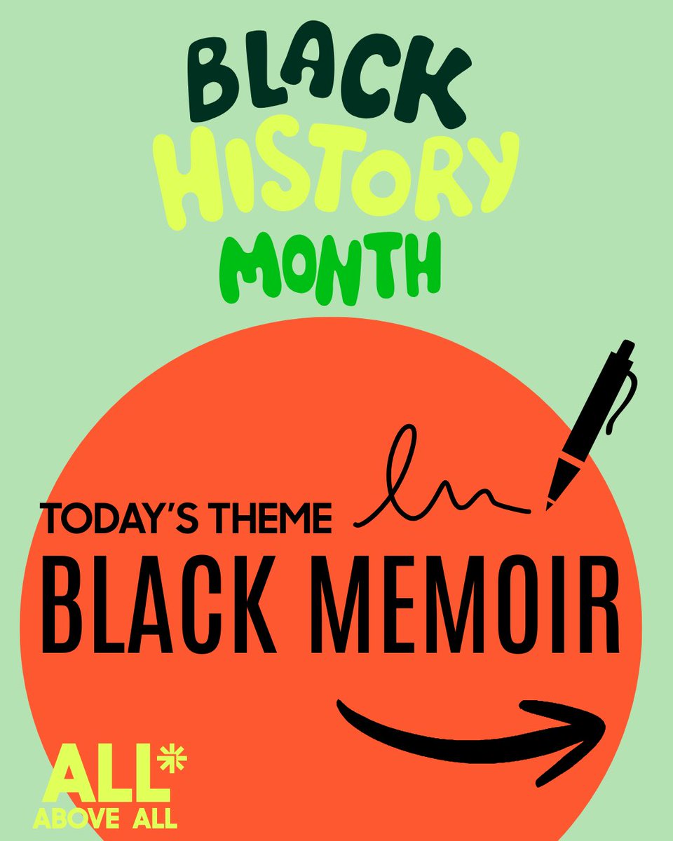 AllAboveAll's tweet photo. This week’s theme is Black Memoir 🖊️

Memoir is truth-telling. It’s memory as resistance. It’s naming who we are — and who we’re becoming. https://t.co/pIfrAhhyvn
