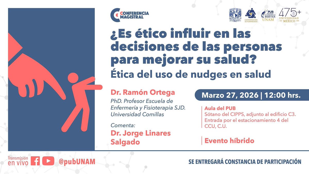 bioeticaunam's tweet photo. ¿Qué son los nudges y cómo pueden orientar nuestras decisiones entorno a la salud? 💊
Te invitamos a la Conferencia Magistral de marzo donde hablaremos sobre: Ética del uso de nudges en salud, impartida por el Dr. Ramón Ortega, con comentarios del Dr. Jorge Linares Salgado. https://t.co/gjKsmxWp5n