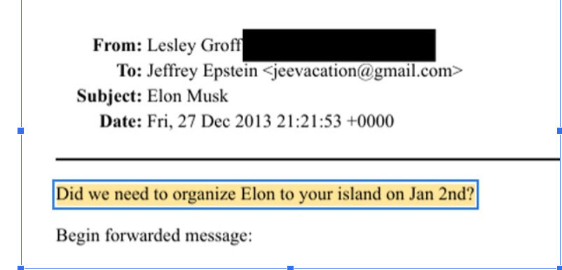 JSMiller45's tweet photo. @NotOpCue @crosstheicewall @ShieldsClips Okay, Bot. Elon was so damn persistent about going to his island that Epstein probably thought he was an undercover cop. Lesley Groff sent numerous reminder emails to Epstein about Musk's desire trip to the Island, too. https://t.co/YRAbQHw35g