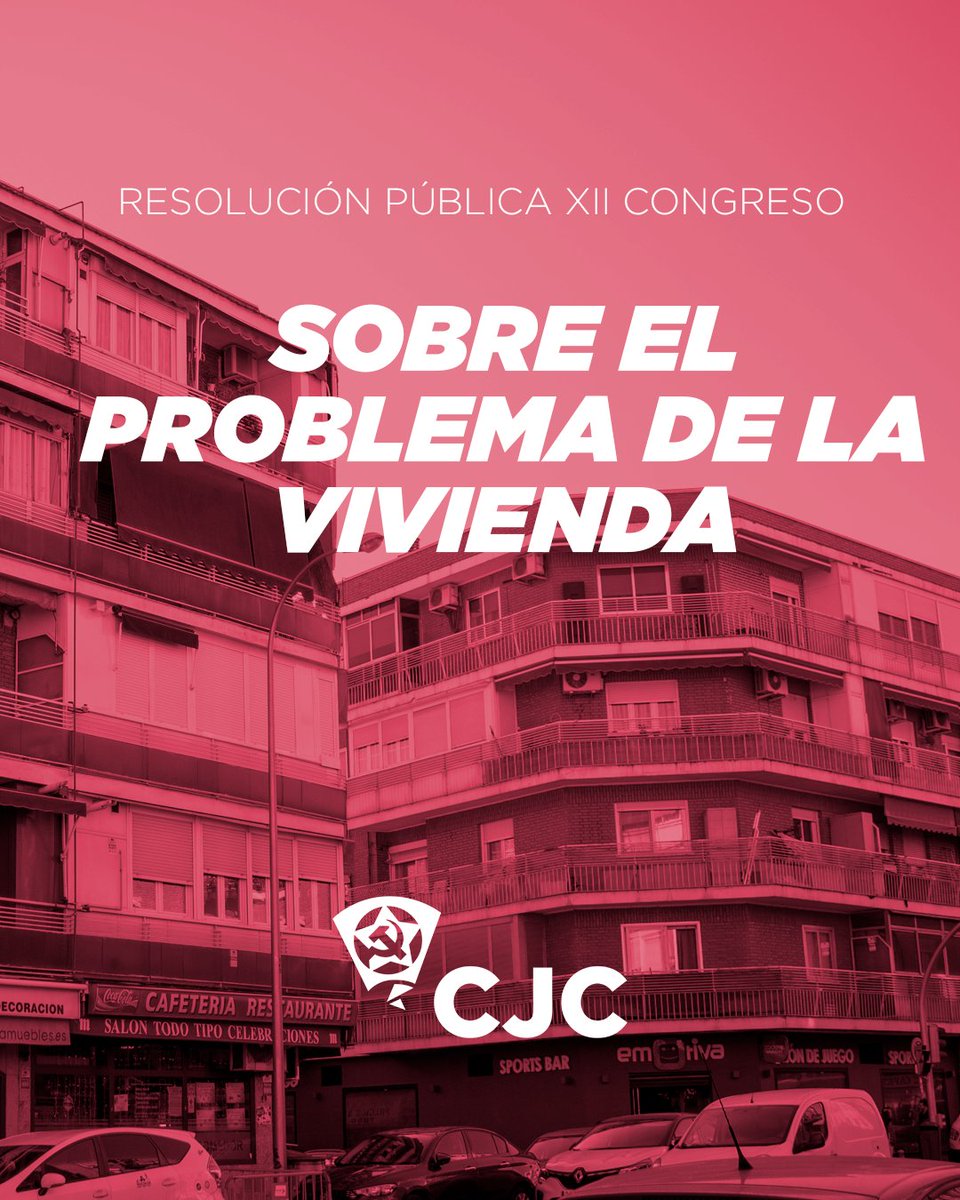 CJC_Media's tweet photo. 🚩 «Esta masiva desposesión es la base del régimen de alquiler al que se ve abocada la juventud trabajadora; régimen que permite a los propietarios la especulación con nuestra posibilidad de vivir dignamente».

🏘️ Resolución del XII Congreso sobre el problema de la vivienda: https://t.co/Ga4i6NMQ79
