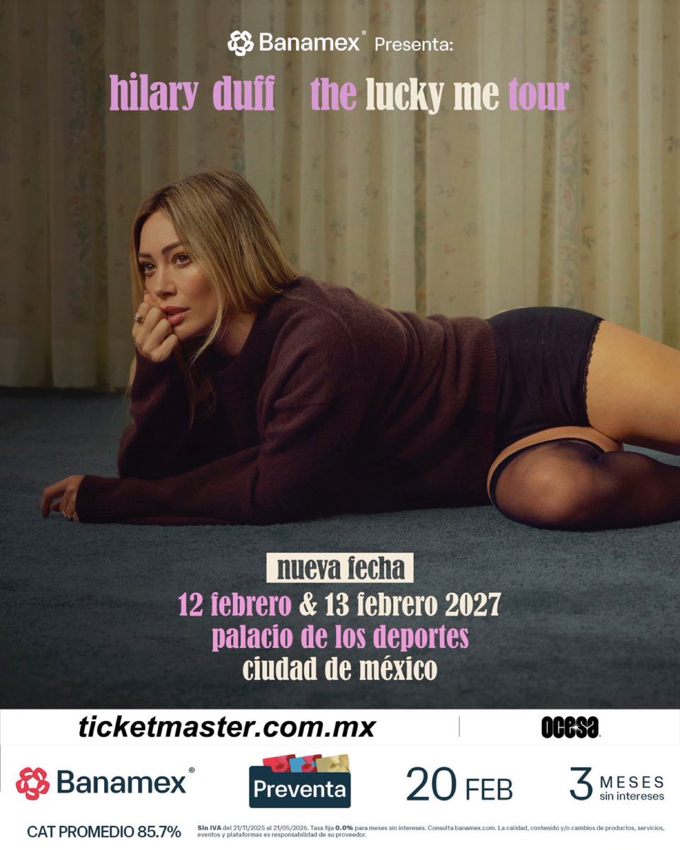 HILARY DUFF
NUEVA FECHA
13 FEBRERO

PREVENTA BANAMEX 20 FEBRERO