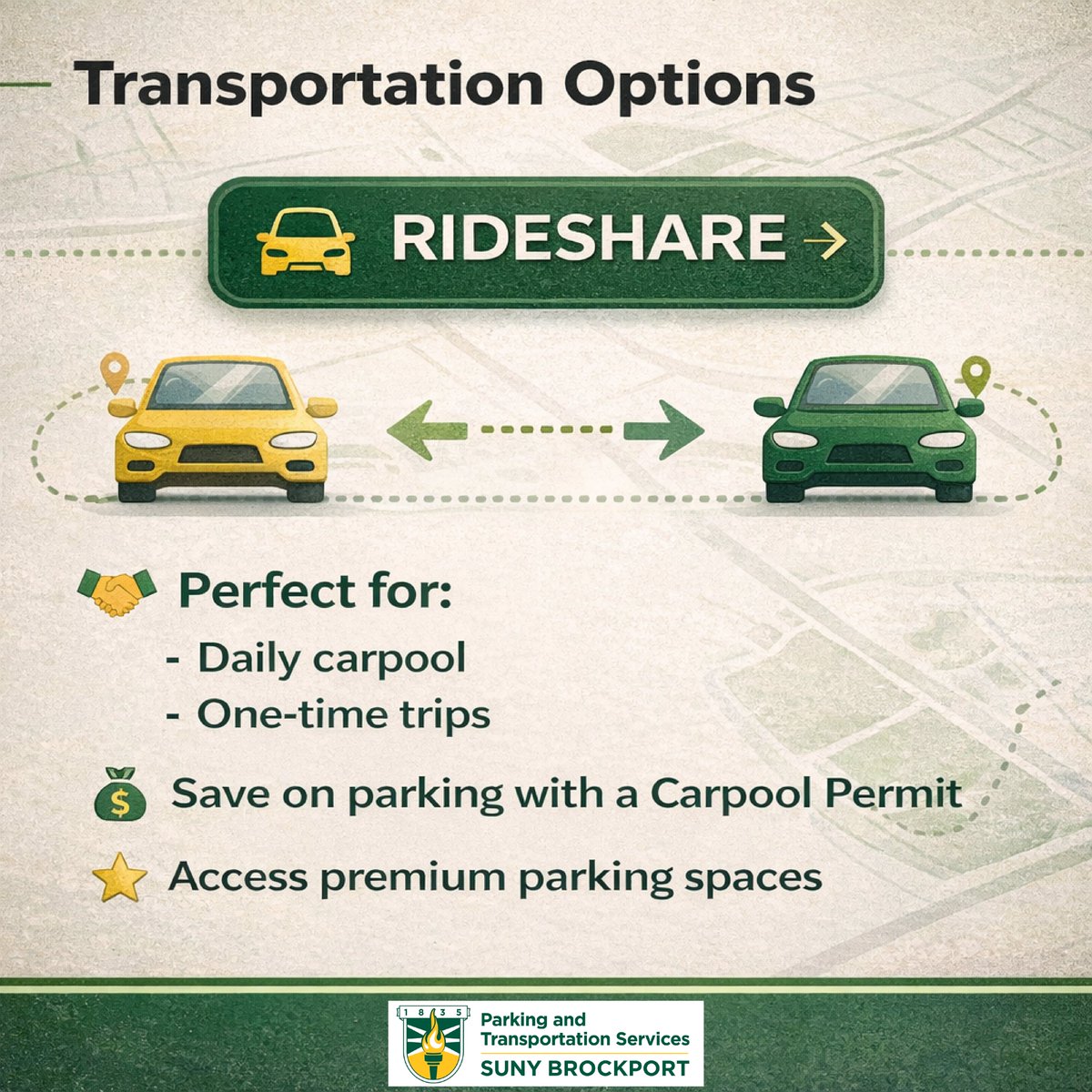 Looking for an easier way to get to campus? Try Rideshare!🚗💚

Perfect for daily carpools or one-time trips — plus you can save on parking with a Carpool Permit and get access to premium parking spaces. ⭐🚘

#rideshare #carpool #brockport #sunybrockport #pts #campusparking