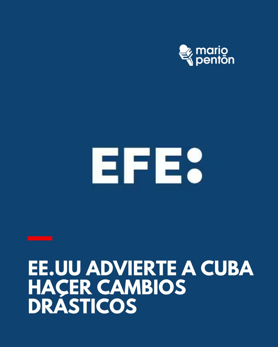 MarioJPenton's tweet photo. ❌#ÚLTIMAHORA

EE.UU. advierte a Cuba que debe realizar "dramáticos cambios muy pronto".

EFE https://t.co/SToUsnikbb