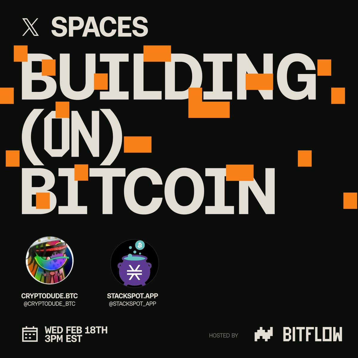 🎙️𝕏 Spaces: 'Building on Bitcoin' | Cooking With Bitcoin!

🗓️Date: FEB 18TH | 🕒Time: 3PM ET

✨Guests: <a href="/cryptodude_btc/">cryptodude.btc 🟧🟪🟦</a> , <a href="/StacksPot_App/">StacksPot.app</a>