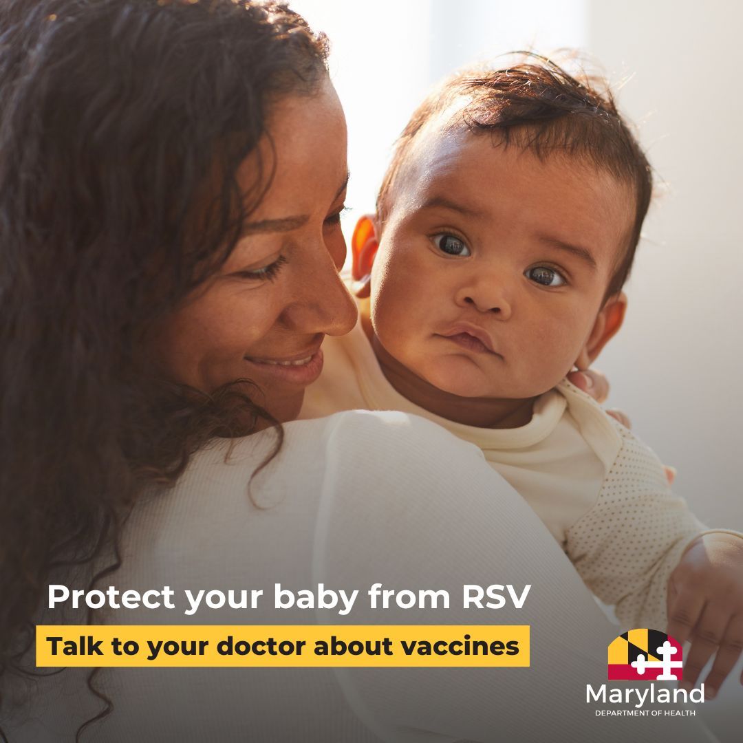 The RSV monoclonal antibody is 90% effective in preventing RSV-associated hospitalizations for babies during their first RSV season. Learn more at health.maryland.gov/RSV.
*Source: <a href="/CDCgov/">CDC</a>