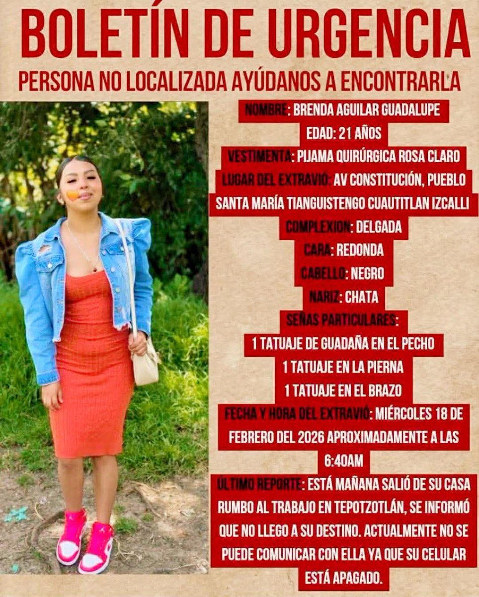 📣🤳🏻🚨 Vecina de #Izcalli está #desaparecida, piden a la comunidad apoyo para localizarla.

Es habitante de #SantaMaríaTianguistengo y su nombre es Brenda Aguilar Guadalupe de 21 años.

Por favor comparte y checa el cartel.