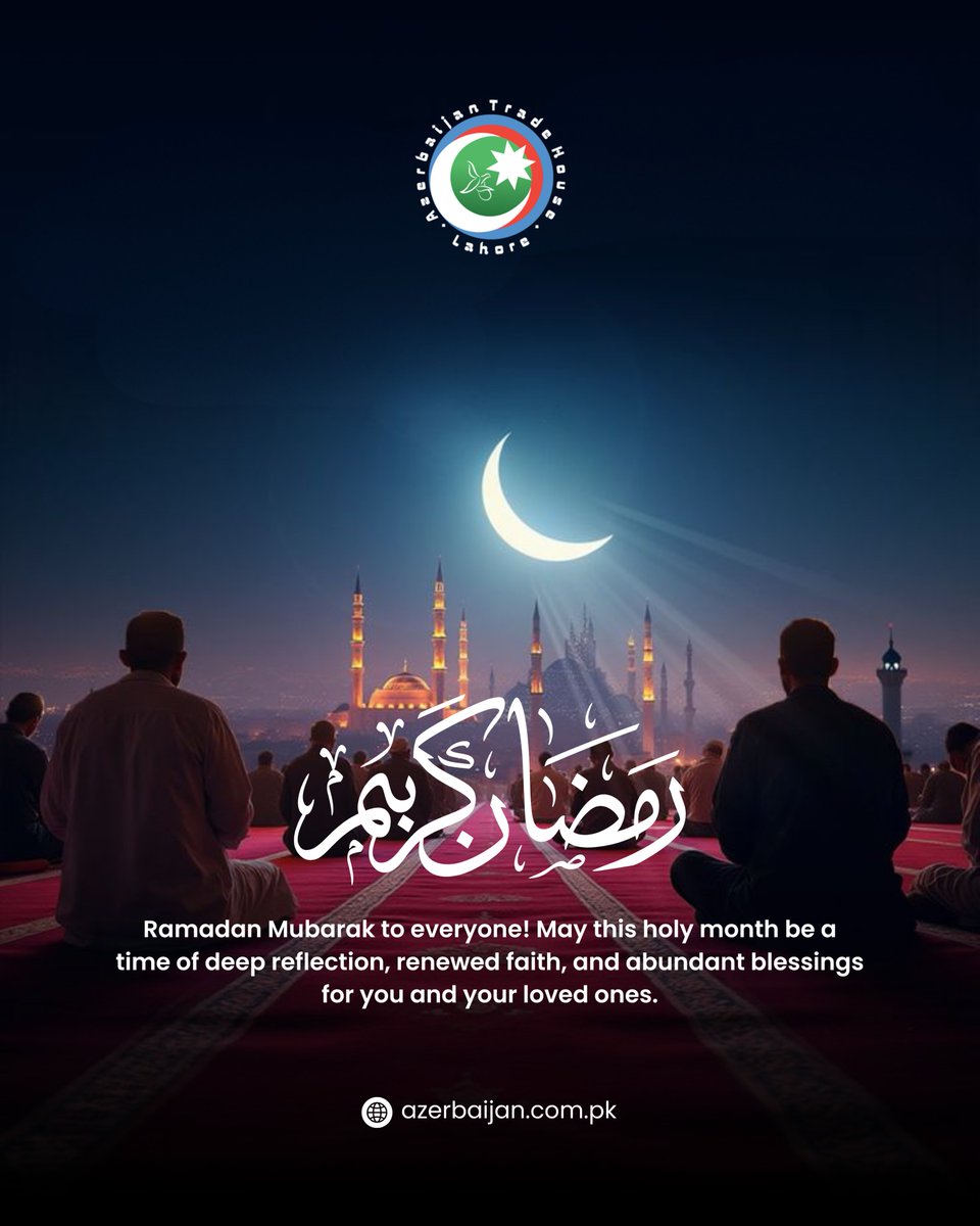 AzerbaijanLhr's tweet photo. Ramadan Kareem 🌙✨
May your prayers be accepted, your fasts be easy, and your days be filled with light and barakah.
Wishing you and your family a peaceful and blessed Ramadan. 🤍
#RamadanKareem #BlessedRamadan #MonthOfMercy #Ramadan2026 #AzerbaijanTradeHouse https://t.co/BlMO1UHf6Y