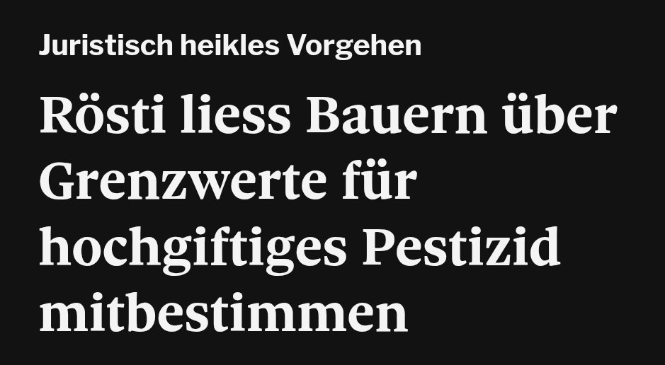 Rösti vs. Umweltschutz! Es braucht klare, human- und ökotoxikologische sowie altlastenrechtliche Grenzwerte für Pestizide. Und sowieso sollte bei der Parmelin'schen Agrar-Reform sowieso auf Landwirtschaft nach Bio Knospe gesetzt werden. Dann werden die Pestizide obsolet.