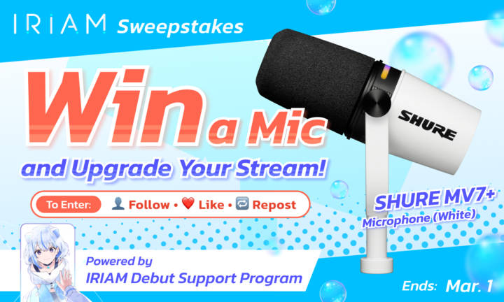IRIAM's Debut Support Program Presents:
The Spectacular SHURE Sweepstakes ✨

Follow and repost this post for a chance to win a SHURE MV7+ Microphone.

Great gear is a great start, but if you need more help becoming a VTuber, check the link below!

👇
monkeylink.co/309d70