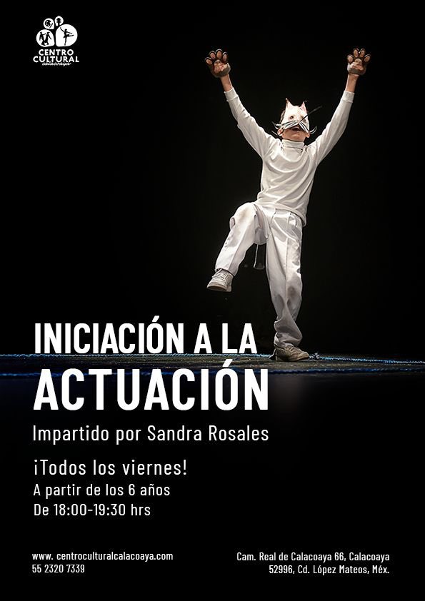 SandraDepraz's tweet photo. Arrancamos este viernes el taller de Iniciación a la actuación dirigido a niñas y niños en el Centro Cultural Calacoaya de 6 pm a 7:30 pm. @CIUDAD_SATELITE @LosSatelucos @LaVozDeSatelite https://t.co/V8m59Nk74a