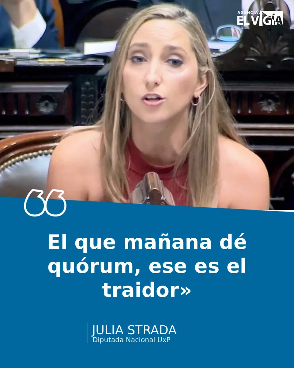 Diputada <a href="/Juli_Strada/">Julia Strada</a>: «El que mañana dé quórum, ese es el traidor»