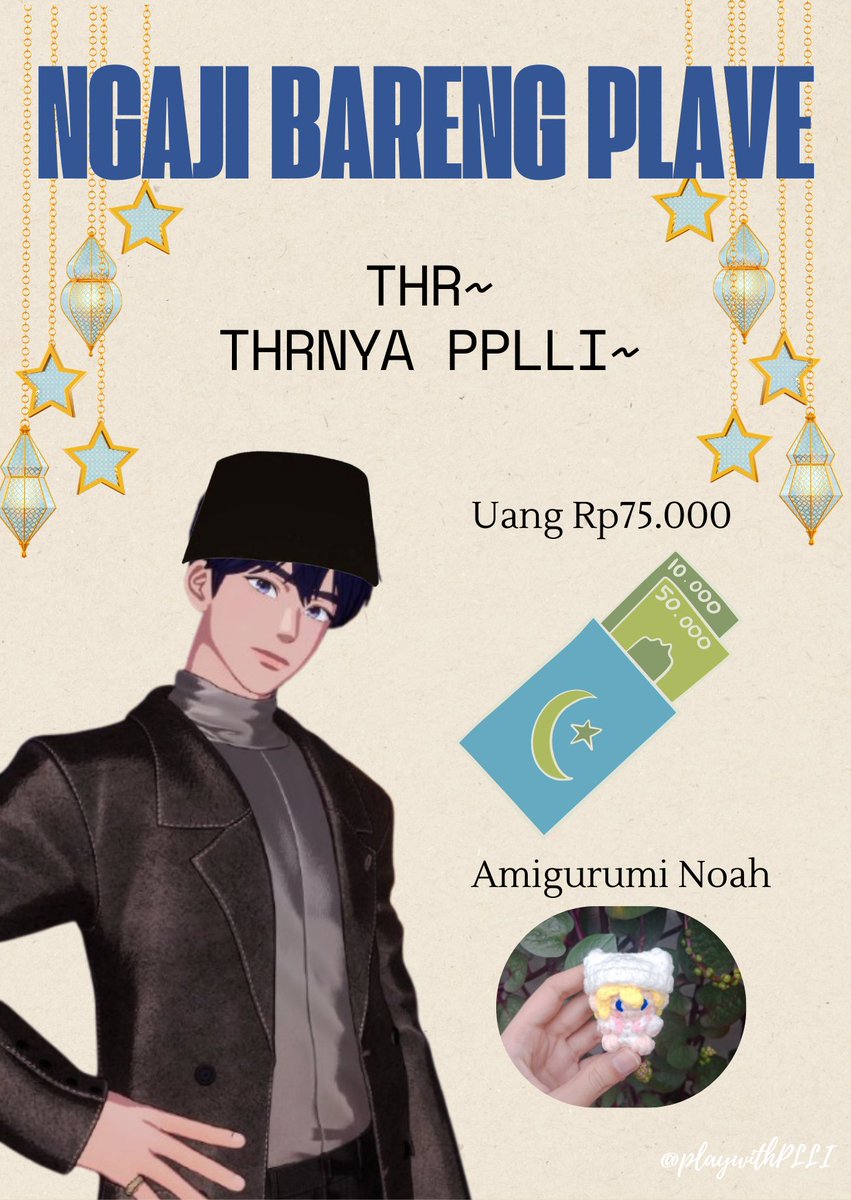 playwithPLLI's tweet photo. Eiittss! Jangan beranjak dulu 🙀 Ustaz Yejun udah nyiapin THR buat kalian yang ikutan #NgajiBarengPlave nih 🤩 💙 

Akan ditentukan 2 pemenang. Salah satu pemenang akan mendapat uang Rp75.000 dan satu lainnya akan mendapat miniamigurumi Noah 🥳💛 https://t.co/g8qWNyA4wh