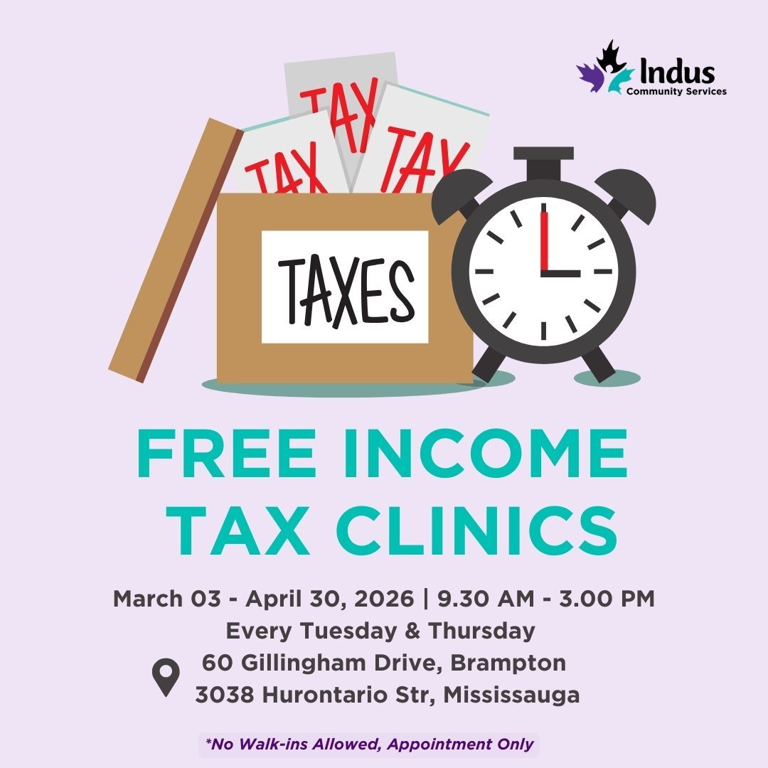 The annual Free Income Tax Clinics are back! 💰️ 

Indus Community Services has now opened registration for both Mississauga and Brampton locations!

Contact us today!

bsharma@induscs.ca - 905-275-2369 Ext. 3223
pkhosla@induscs.ca - 905-275-2369 Ext. 1258