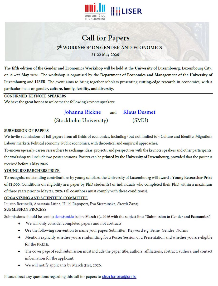 📢 Call for Papers: 5th Gender and Economics Workshop (2026)

The University of Luxembourg (Department of Economics &amp; Management) and Luxembourg Institute of Socio-Economic Research (LISER) invite submissions for the 5th Gender and Economics Workshop, bringing together