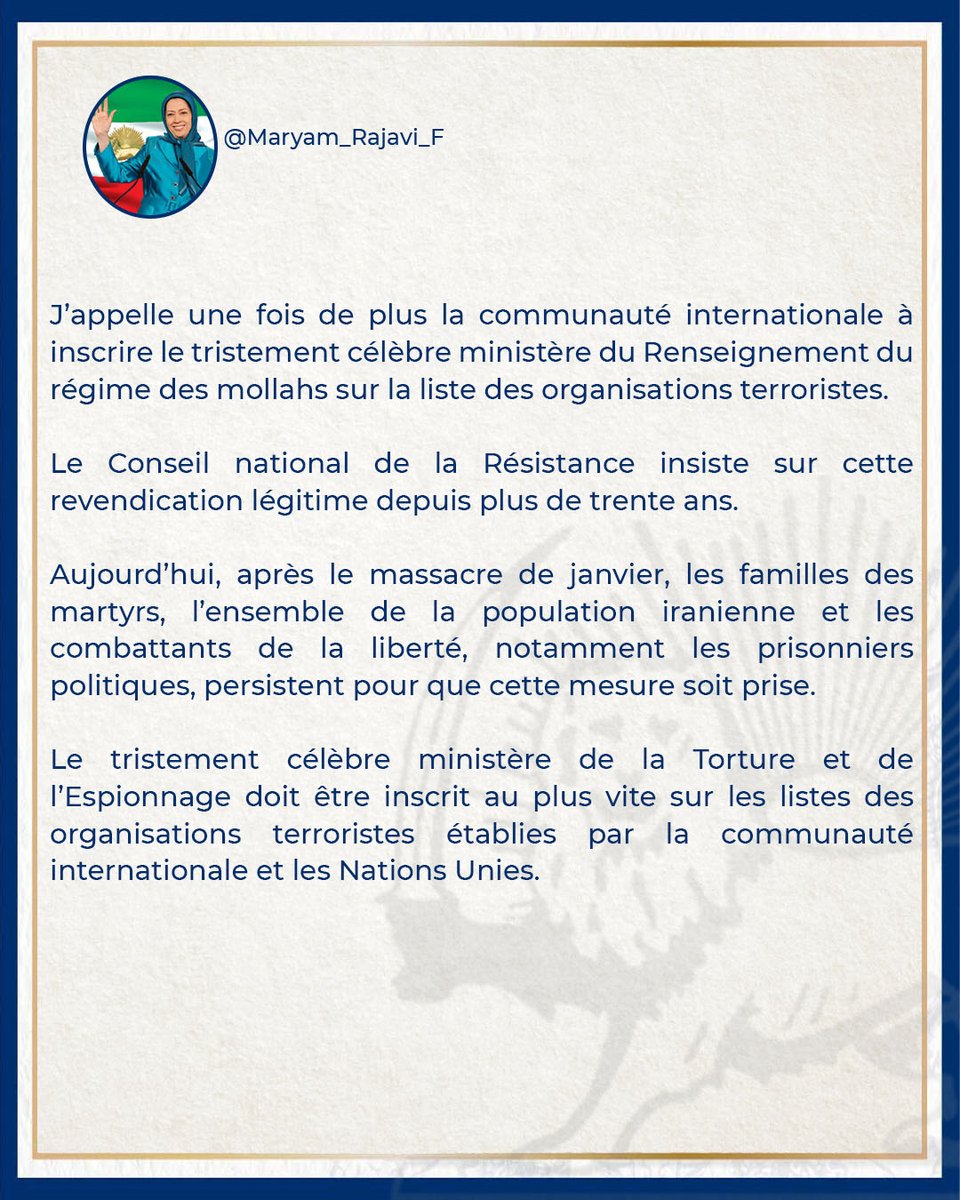 J’appelle une fois de plus la communauté internationale à inscrire le tristement célèbre ministère du Renseignement du régime des mollahs sur la liste des organisations terroristes.
Le Conseil national de la Résistance insiste sur cette revendication légitime depuis plus de