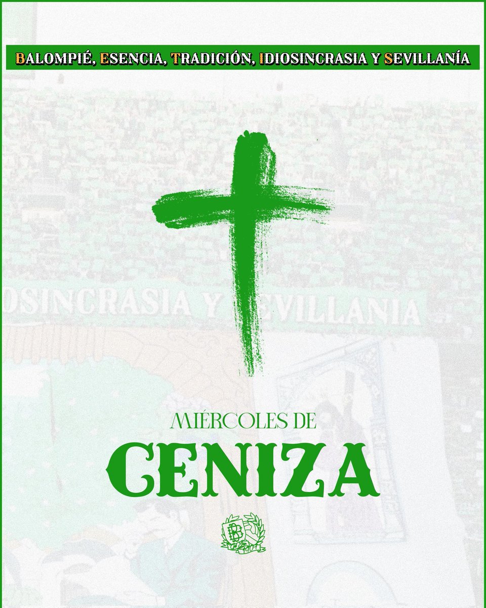 Miércoles de Ceniza
𝐁ALOMPIÉ 𝐄SENCIA 𝐓RADICIÓN 𝐈DIOSINCRASIA Y 𝐒EVILLANÍA