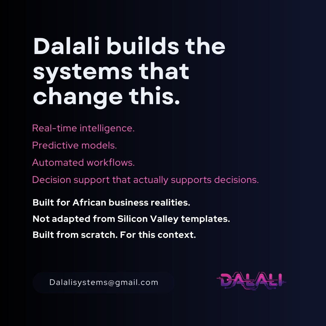 Dalali_System's tweet photo. Most African businesses aren’t failing. They’re operating blind.

Here's why Dalali exists.
#DalaliSystems #BusinessIntelligence 
#AiAfrica #EmergingMarkets https://t.co/C1LqAxpDBn