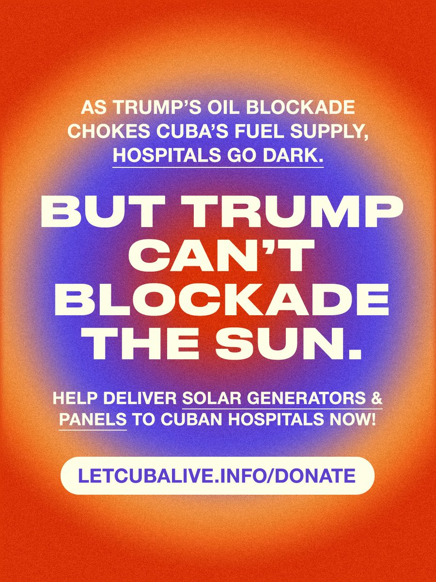 GIVE NOW to donate solar generators &amp; panels to keep Cuban hospitals running despite Trump's inhumane oil blockade. letcubalive.info/donate