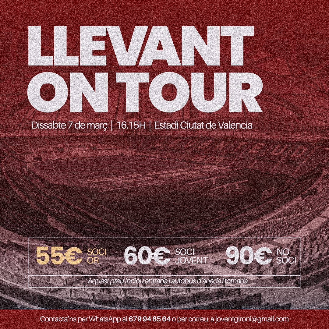 DESPLAÇAMENT AL CIUTAT DE VALÈNCIA

Soci Jovent OR: 55€
Soci Jovent: 60€
No soci: 90€

🕒 El bus surt el dissabte a les 7h del mati i torna després del partit.

🎟️ El preu inclou AUTOBÚS + ENTRADA.

✅ Reserva la teva plaça al 679 94 65 64 o  a joventgironi@gmail.com.