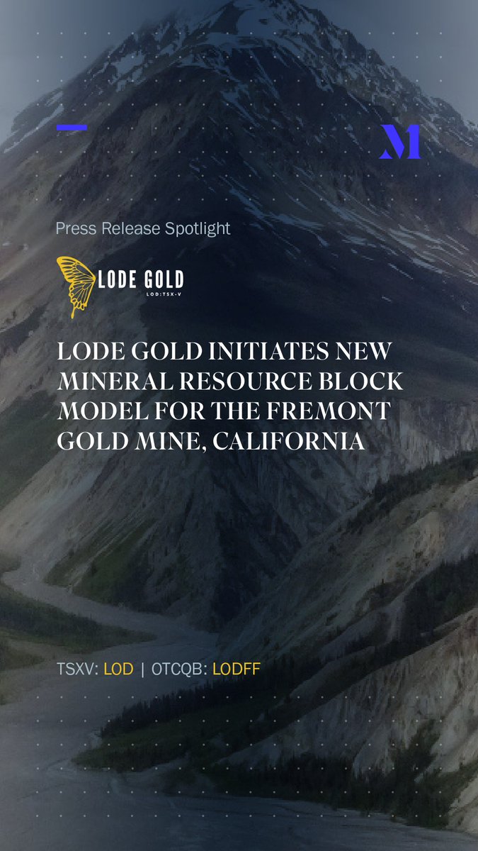 ➡️ Disseminated by Market One for commercial purposes
__
<a href="/LodeGoldRes/">Lode Gold (LOD:TSXV LODFF:US)</a> (TSXV: $LOD | OTCQB: $LODFF) announces the initiation of a new Mineral Resource Estimation block model for its flagship Fremont Gold Project in Mariposa, California, utilizing a new block model with 7,000+