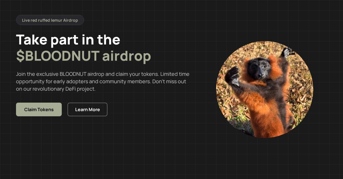 MP_Mishra1's tweet photo. Get Ready! $BLOODNUT Airdrop is Here!
A reward for our dedicated community members.
Simply follow the instructions below to claim your tokens.

https://t.co/AF1ud5VkEN https://t.co/1q81ernjbj