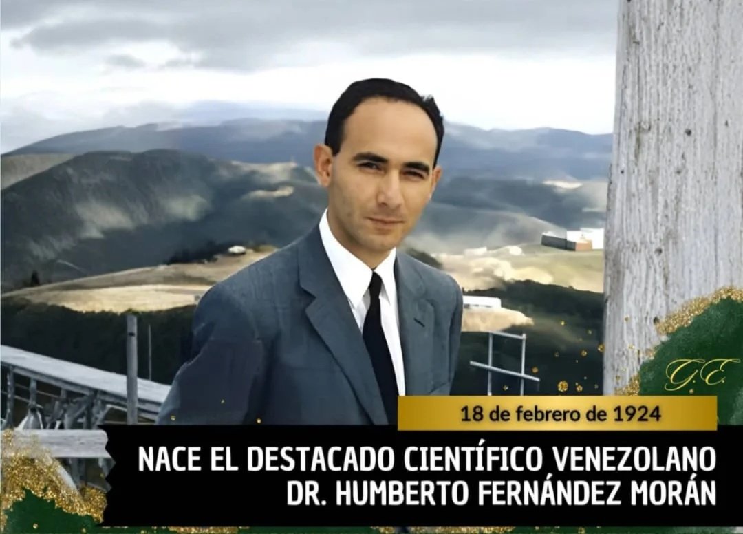 #Efemérides #18Feb de 1924. Nace Humberto Fernández Morán.
Visionario, inventor, humanista. Uno de los científicos más brillantes del siglo XX. Su legado incluye la fundación del IVIC.