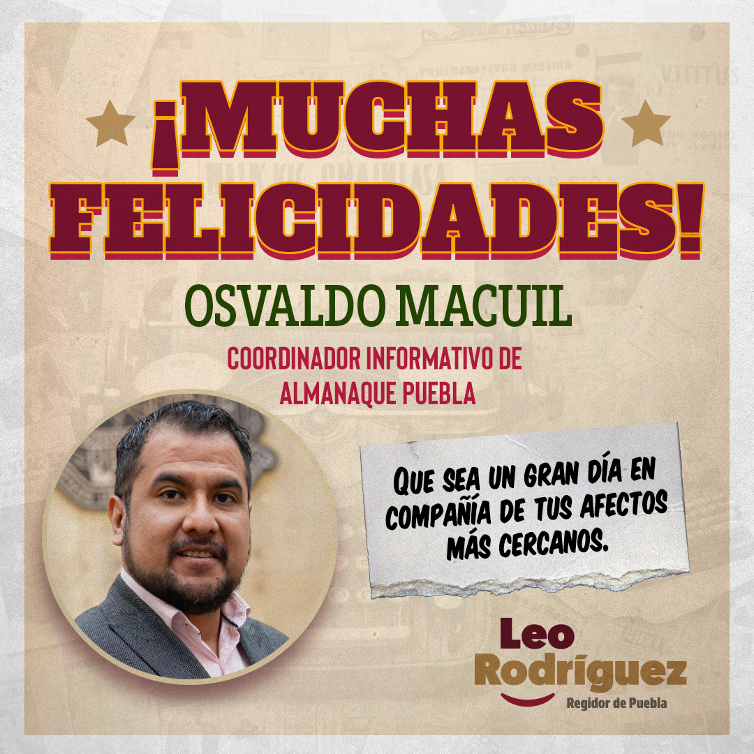 ¡Feliz cumpleaños, <a href="/OsvaldoMacuil/">Osvaldo Macuil</a>! 🎉

Que este día esté lleno de alegría y que lo disfrutes rodeado del cariño de tu familia y amistades. Que nunca falten los sueños por cumplir ni los motivos para celebrar.

¡Te mando un fuerte abrazo y mis mejores deseos! 🎂🎈
