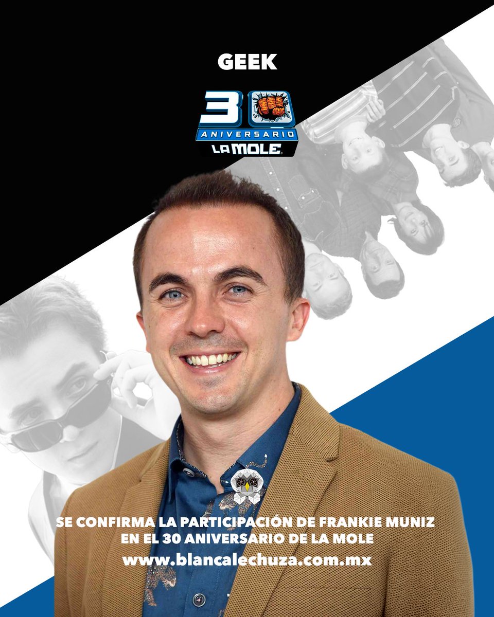 BlancaLechuza's tweet photo. #FrankieMuniz, conocido por interpretar a Malcolm en la serie #MalcolmElDeEnMedio se revela como el más reciente #InvitadoDeHonor del 30 aniversario de @lamolemx

Su visita será solo el sábado 14 y el domingo 15 de marzo

Preventa de foto y firmas muy pronto...

#LaMole30 https://t.co/RWPsSYZuVG